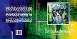 Cover Vorderseite und Cover Rückseite mit Titelbild von dem Buch "Der Buchstabenmeister" by Madella-Mella Ursula